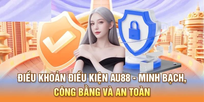 dieu-khoan-au88-ve-giao-dich