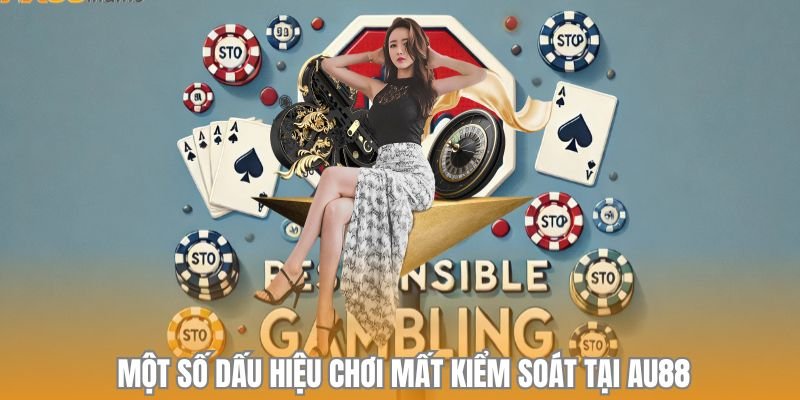 mot-so-dau-hieu-choi-mat-kiem-soat-tai-au88